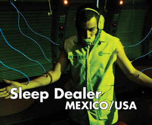 2008_10_22SleepDealer.jpg