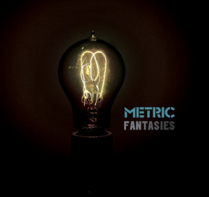2009_03_Metric_Fantasies.jpg